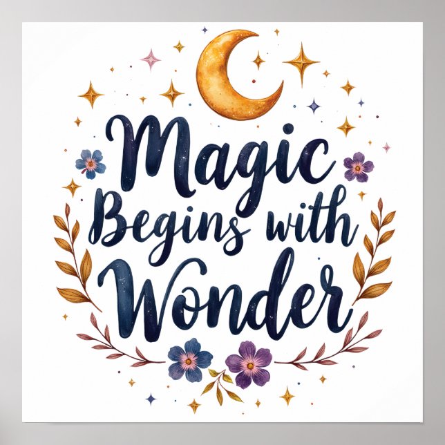 Magic Begins with Wonder Celestial Art Poster (Front)