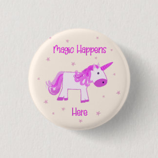Magic Happens Here Unicorn Button