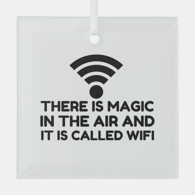 MAGIC IN THE AIR IS WIFI GLASS TREE DECORATION (Front)