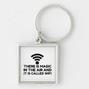 MAGIC IN THE AIR IS WIFI KEY RING