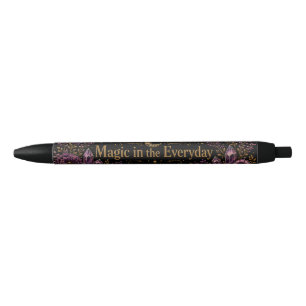 Magic in the Everyday Black Ink Pen