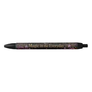 Magic in the Everyday Black Ink Pen