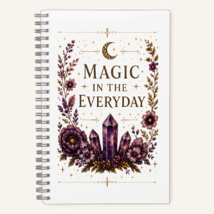 Magic in the Everyday Notebook