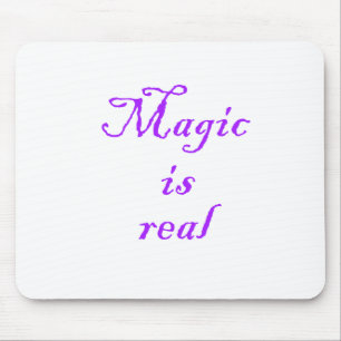 Magic is Real-mousepad Mouse Mat