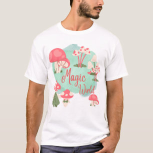MAGIC Mushroom T-Shirt