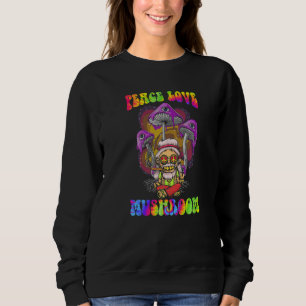 Magic Psilocybin Mushrooms Tie Dye Hippie Love Mu Sweatshirt