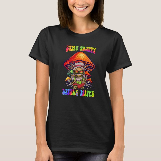 Magic Psilocybin Mushrooms Tie Dye Stay Trippy Lit T-Shirt (Front)