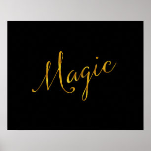 Magic Quote Faux Gold Foil Quotes Humour Sparkly Poster