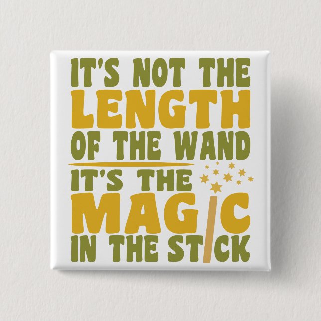 MAGIC WAND button (Front)