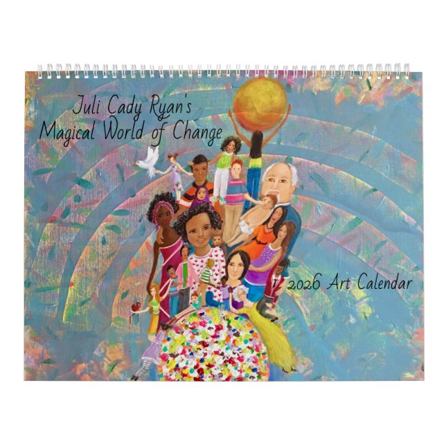 Magical Change Whimsical Art 2025 Calendar (Cover)