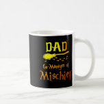 Magical Dad, Manager Of Mischief Birthday Family M Coffee Mug<br><div class="desc">Magical Dad,  Manager Of Mischief Birthday Family Matching</div>