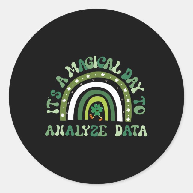 Magical Day To Analyze Data Groovy St Patricks Day Classic Round Sticker (Front)