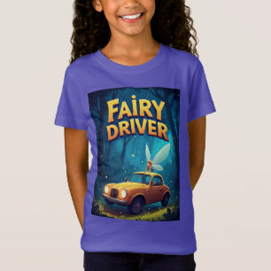 Magical Fairy Driver Kids Dream Ride 🧚 T-Shirt