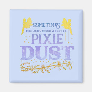 Magical Fairy Pixie Dust Cute Inspirational Quote  Magnet
