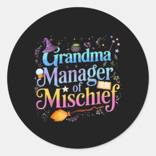Magical Grandma Manager of Mischief Mothers Day Classic Round Sticker