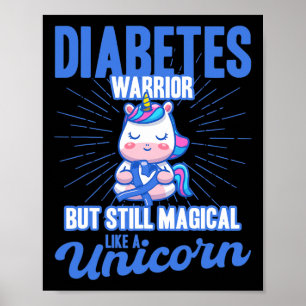 Magical Like A Unicorn Diabetes Awareness Poster