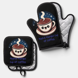 Magical Midnight Cup Of Coffee  Oven Mitt & Pot Holder Set