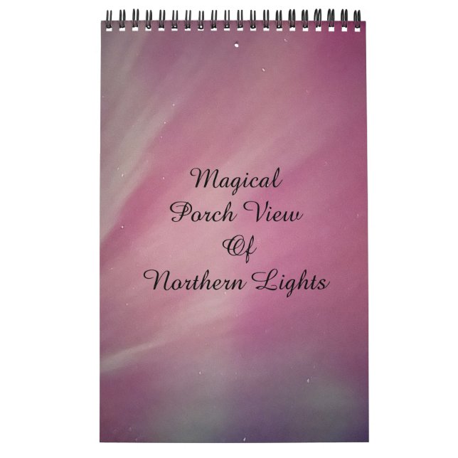 Magical Porch View of Northern Lights / One / Calendar (Cover)
