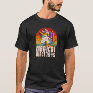 Magical Since 1945 Vintage Unicorn Birthday T-Shirt