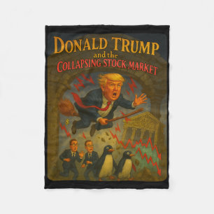 Magical Trump Wizard Funny Stock Market Crash Adve Fleece Blanket