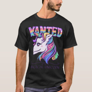 Magical Unicorn Horse Wanted T-Shirt