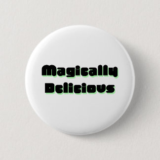 Magically Delicious 6 Cm Round Badge