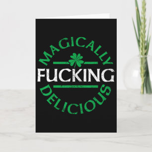 Magically Delicious Funny Irish St Patricks Day Me Card