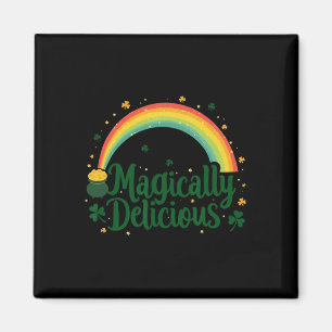 Magically Delicious Shirt Men Women Kids Magnet