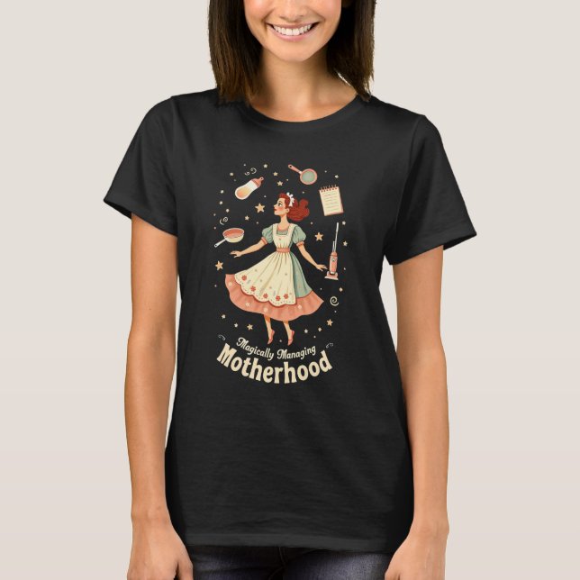 Magically Managing Motherhood – Retro Mum Shirt (Front)