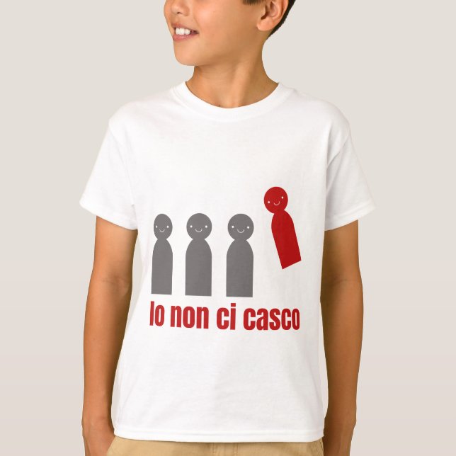 Maglietta t-shirt "Io non ci casco" (Front)