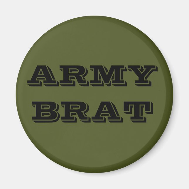 Magnet Army Brat (Front)