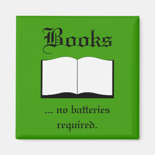 Magnet - Books ... no batteries required