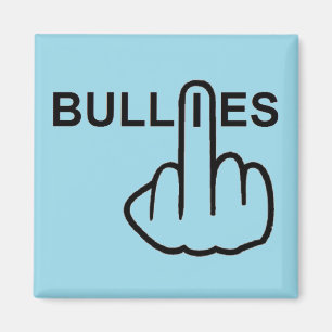 Magnet Bullies Bother