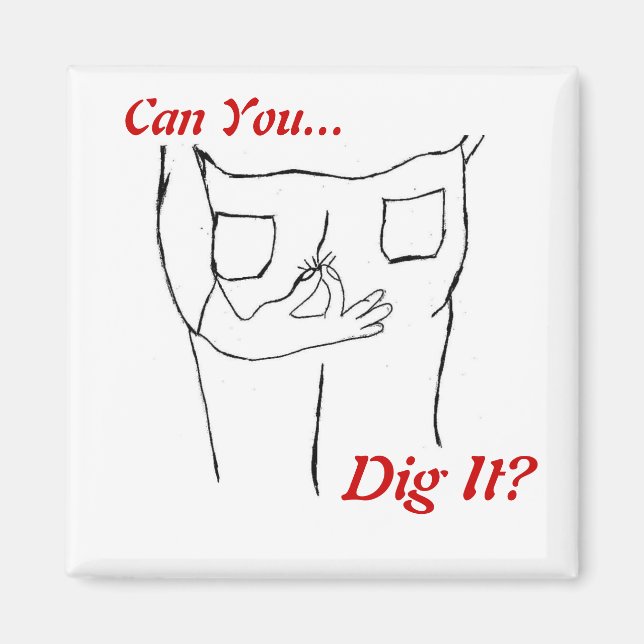Magnet - Dig it (Front)