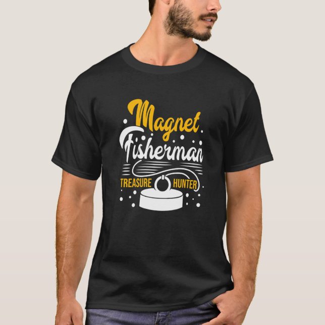 Magnet Fisherman Treasure Hunter Fishing Pike Carp T-Shirt (Front)
