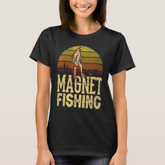 Magnet Fishing Retro Metal Treasure Hunting Fisher T-Shirt