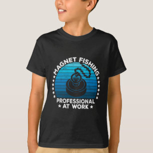 Magnet Fishing Treasure Hunters Dirt Fisher Metal T-Shirt