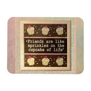 Magnet -- FRIENDS ENRICH OUR LIVES