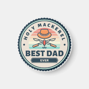Magnet - Holy Mackerel! Best Dad Ever