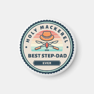 Magnet - Holy Mackerel! Best Step-Dad Ever
