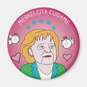 Magnet of Refrigerator Merkelcita Plis Takes care