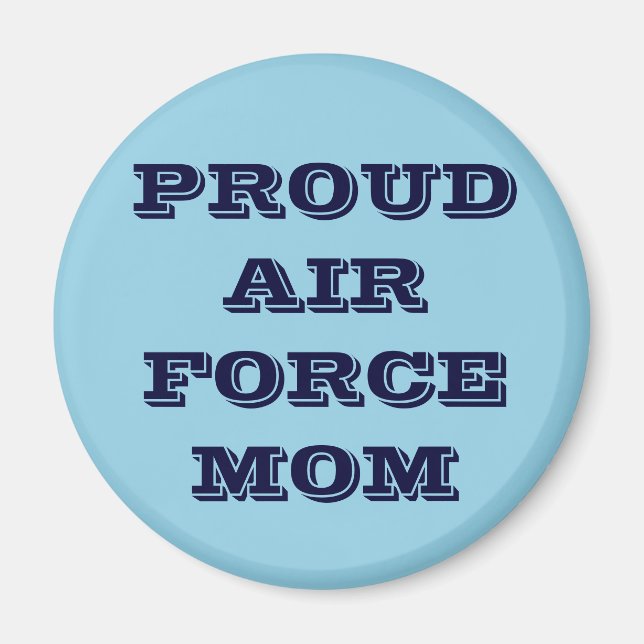 Magnet Proud Air Force Mum (Front)