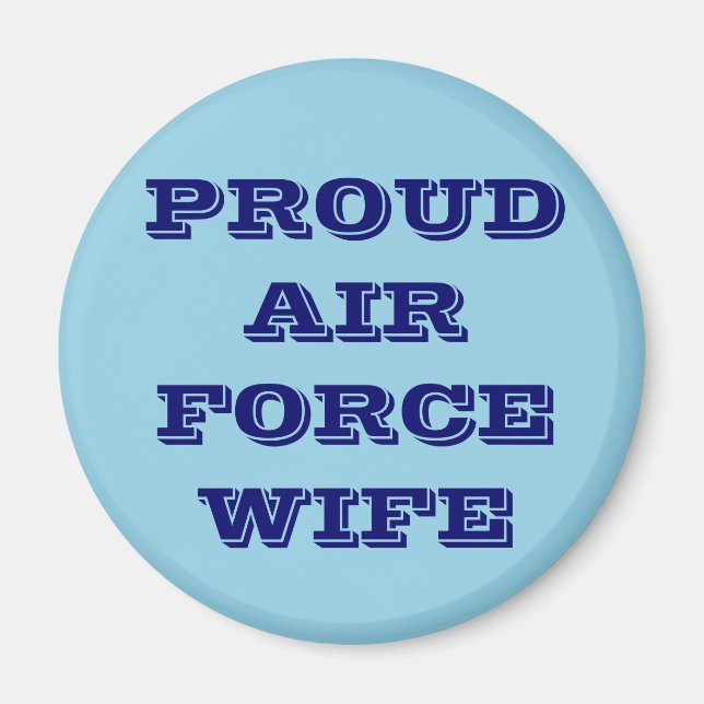 Magnet Proud Air Force Wife (Front)