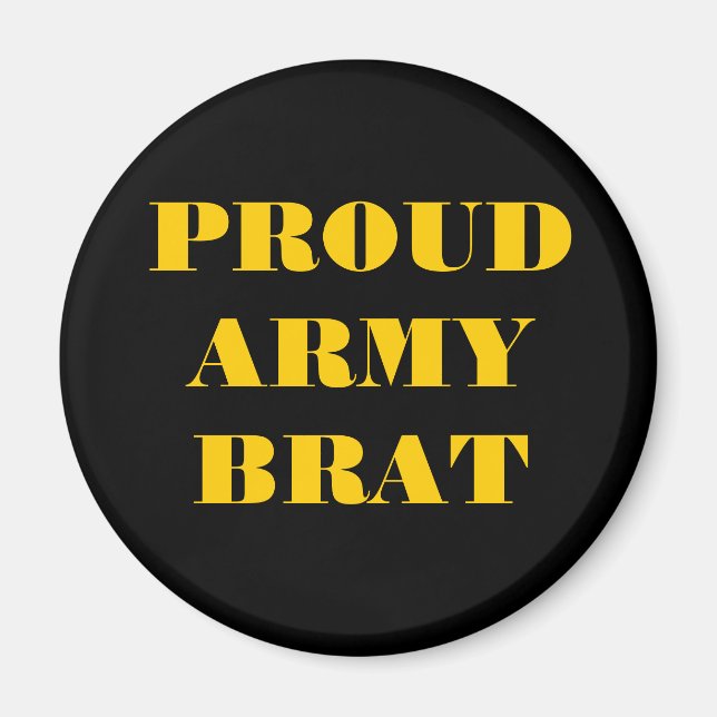 Magnet Proud Army Brat (Front)