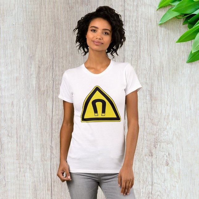 Magnet Sign Womens T-Shirt (Creator Uploaded)