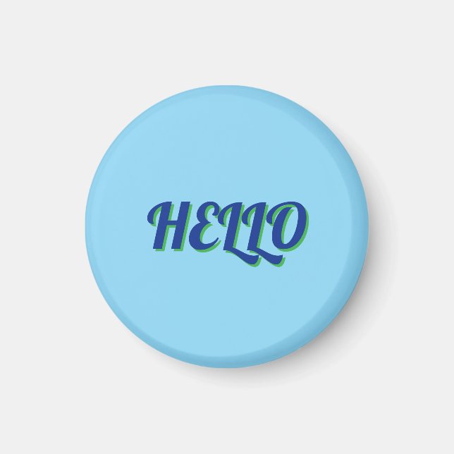 MAGNET WITH HELLO (Front)