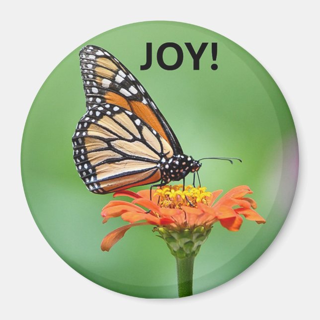 Magnet with Monarch butterfly, flower, and JOY! (Front)