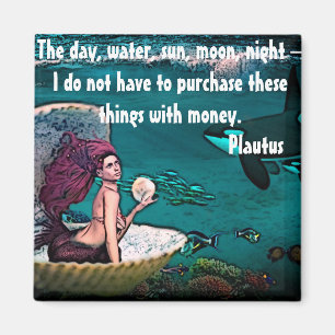 Magnet with quote by Plautus