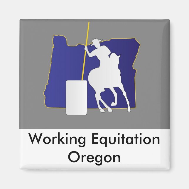 Magnet: Working Equitation Oregon Magnet (Front)