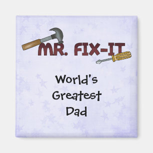 Magnet-World's Greatest Dad-Mr Fix it Magnet